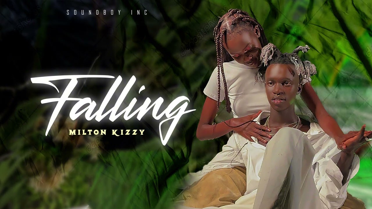 Milton Kizzy- Falling