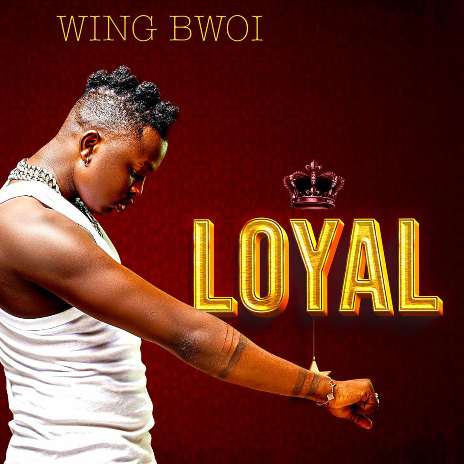 Wing Bwoi – Loyal